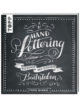 Handlettering - Die Kunst der schönen Buchstaben, Buchcover