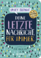 Deine letzte Nachricht. Für immer. Buchcover