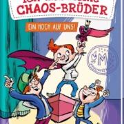 Chaos Brüder - Ein Hoch auf uns! Coverbild